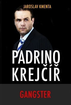 Kniha Padrino Krejčíř - Gangster