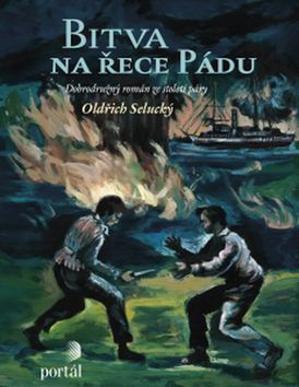Bitva na řece Pádu - Oldřich Selucký kúpite na Panta Rhei
