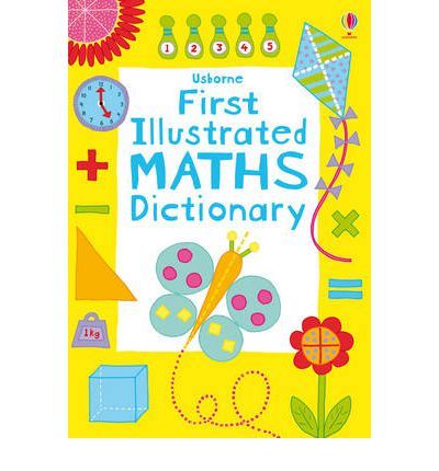 First Illustrated Maths Dictionary