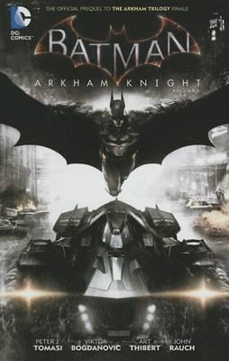 Batman Arkham Knight vol. 1