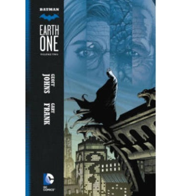 Batman : Earth One Vol 2