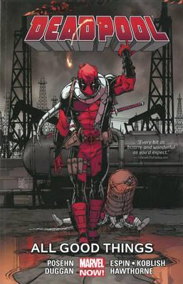 Deadpool : All Good Things... Volume 8