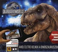 Kniha Jurassic World - Ahol életre kelnek a dinoszauruszok - Caroline Rowlands