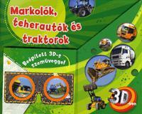 Markolók, teherautók és traktorok