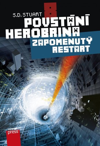 Kniha Povstání Herobrina 8 – Zapomenutý restart - S. D. Stuart