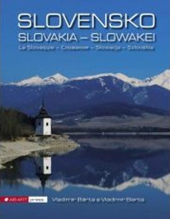 Kniha Slovensko-Slovakia-Slowakei- La Slovaquie- Exkluzív - Vladimír Bárta