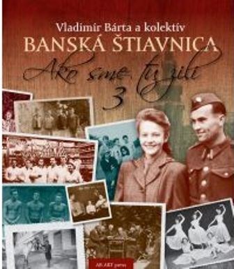 Kniha Banská Štiavnica 3 - Vladimír Bárta