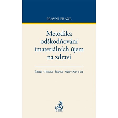 Metodika odškodňování imateriálních újem na zdraví