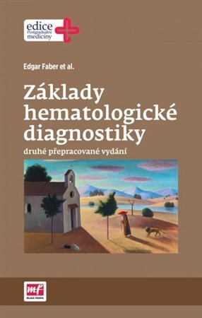 Kniha Základy hematologické diagnostiky - 2.vydání
