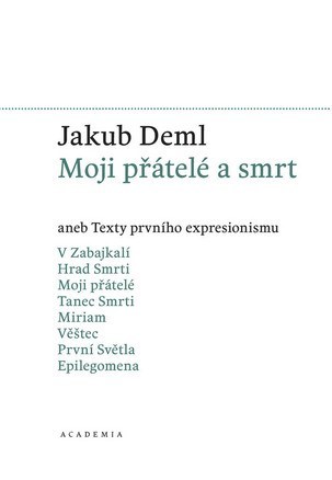 Kniha Moji přátelé a smrt - Jakub Deml