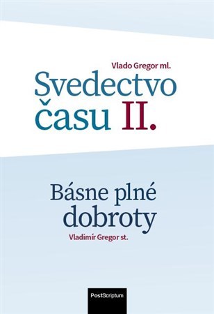 Kniha Svedectvo času II. - Vlado Gregor
