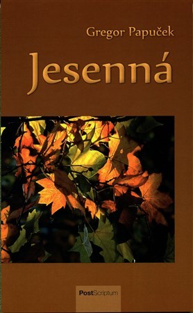 Kniha Jesenná - Gregor Papuček