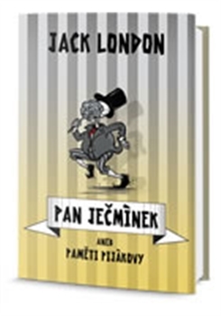 Pan Ječmínek aneb paměti pijákovy
