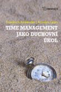 Time management jako duchovní úkol