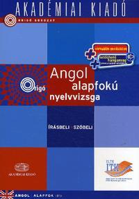Angol alapfokú nyelvvizsga - Írásbeli - szóbeli (virtuális melléklettel)