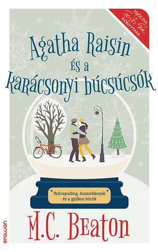 Kniha Agatha Raisin és a karácsonyi búcsúcsók - M. C. Beaton