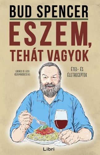 Eszem, tehát vagyok