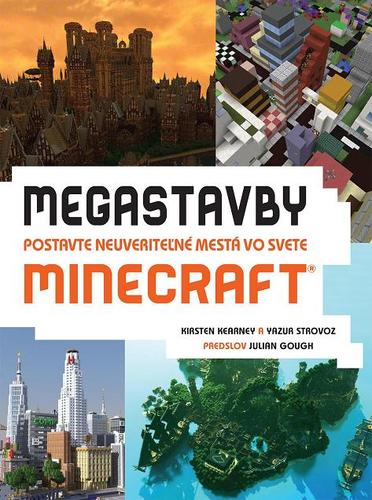 Megastavby. Postavte neuveriteľné mestá vo svete Minecraft