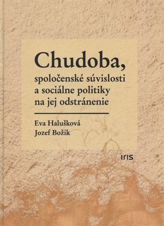 Kniha Chudoba, spoločenské súvislosti a sociálne politiky na jej odstránenie