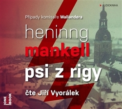 Kniha Psi z Rigy - CD mp3 (Čte Jiří Vyorálek) - CD