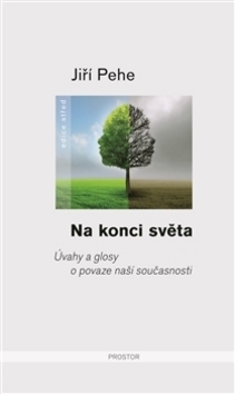 Kniha Na konci světa - Jiří Pehe
