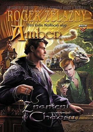 Amber - Znamení chaosu - Roger Zelazny