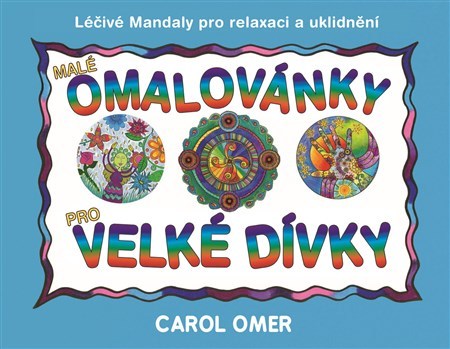 Malé omalovánky pro velké dívky