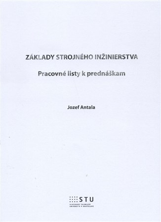 Základy strojného inžinierstva