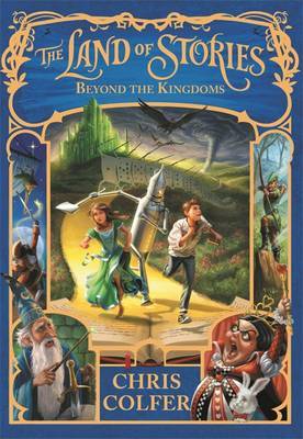 Land of Stories 04: Beyond the Kingdoms