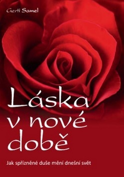 Kniha Láska v nové době - Gerti Samelová