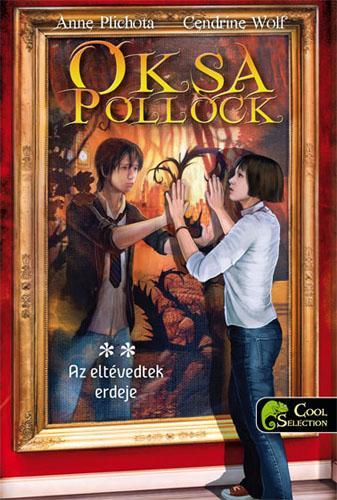 Kniha Oksa Pollock 2. - Az eltévedtek erdeje - Kolektív autorov,Monika Burjan