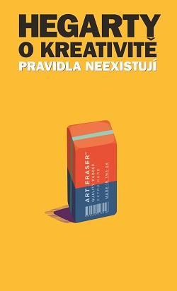 Kniha Hegarty pojednává o kreativitě - Pravidla neexistují