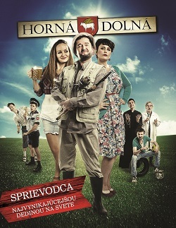 Horná Dolná - Sprievodca najvynikajúcejšou dedinou na svete
