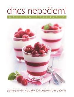 Kniha Dnes nepečiem!