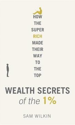 Wealth Secrets of the 1%