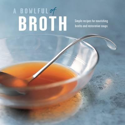 Bowlful of Broth