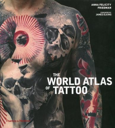 World Atlas of Tattoo