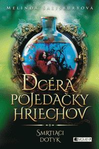 Dcéra pojedačky hriechov 1 – Smrtiaci dotyk