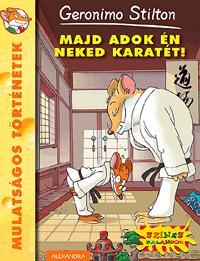 Majd adok én neked karatét!