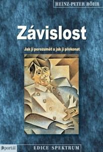 Závislost - Heinz Peter Röhr