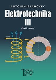 Elektrotechnika III. 6.vydání