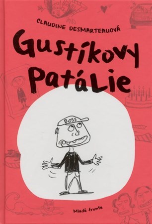 Kniha Gustíkovy patálie - Claudine Desmarteauová