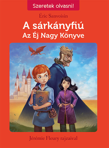 A sárkányfiú 2. -Az Éj Nagy Könyve - Éric Sanvoisin