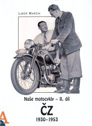 Naše motocykly II. díl