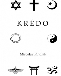 Krédo - Miroslav Pindiak