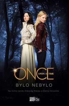 Once Upon a Time - Bylo nebylo
