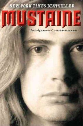 Mustaine : A Heavy Metal Memoir