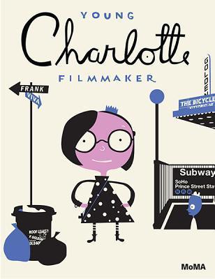 Young Charlotte: Filmmaker