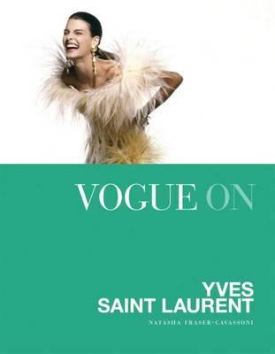 Vogue on Yves Saint Laurent