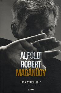 Alföldi Róbert - Magánügy